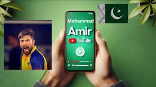 Mohammad Amir  Cricket [upl. by Adnilrem]