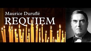 Maurice Duruflé Requiem — Introit amp Kyrie 12 of 9 [upl. by Eldredge892]