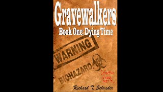 Gravewalkers Book One  Dying Time  Unabridged Audiobook  Human Voice  CC [upl. by Sheena]