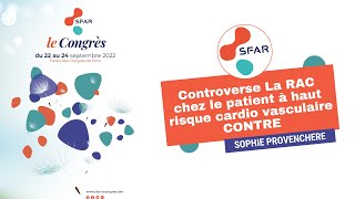 Controverse La RAC chez le patient à haut risque cardio vasculaire  CONTRE  SPROVENCHERE  SFAR [upl. by Norling]