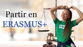 ERASMUS  Comment  Pourquoi  Organisation [upl. by Dugald]