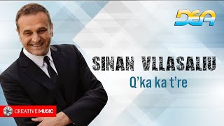 Sinan Vllasaliu  Qka ka te re [upl. by Miyasawa41]