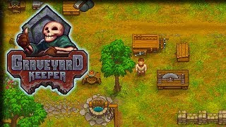 Studies amp Saws – Graveyard Keeper Gameplay – Lets Play Part 17 [upl. by Rafaellle]