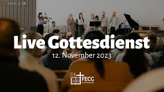 Live Gottesdienst  FECG Cloppenburg  12112023 [upl. by Culberson]