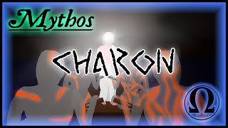 Charon Le nocher des Enfers  Mythos Grec 08 [upl. by Hayse]