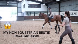 MY NON EQUESTRIAN BESTIE HAS A  LUNGE LESSON [upl. by Eb]