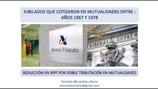 Reclamaciones en IRPF por doble tributación en Mutualidades [upl. by Servetnick]