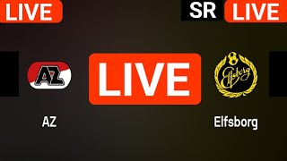 IF Elfsborg vs AZ Alkmaar live match today score updates  UEFA Europa League live score [upl. by Martine]