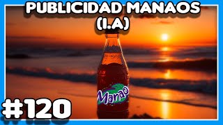 120  Publicidad MANAOS [upl. by Joacimah]