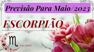 ♏️ SIGNO DE ESCORPIÃO🔥 ➡️ PREVISÃO PARA O MÊS DE MAIO  2023 [upl. by Akapol]