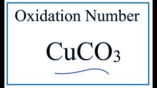 How to find the Oxidation Number for C in CuCO3  Copper II carbonate [upl. by Ditter]