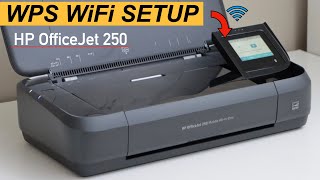 HP OfficeJet 250 Printer WPS Setup Wireless Setup Using WPS Push Button Method [upl. by Eduard405]