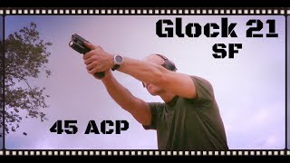 Glock 21SF 45 ACP Big Bore Glock Review HD [upl. by Dlareg]