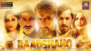 Baadshaho Full Movie  Ajay Devgn  Iliana dcruz  Imran Hashmi  Sanjay Mishra  Review and Facts [upl. by Yuht]