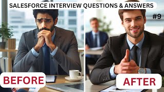 Salesforce Interview questions and answers  Part 9 [upl. by Quartus]