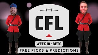 CFL Week 18 Rapid Fire Free Picks  Picks And Parlays [upl. by Annoya]