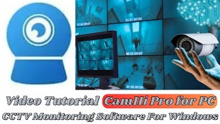 CamHiPro for PC Install amp Configure CamHiPro for PC CMS on Windows OS [upl. by Rawde51]