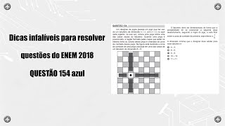 Dicas infalíveis para resolver questões do ENEM 2018 Q154 AZUL [upl. by Olim]