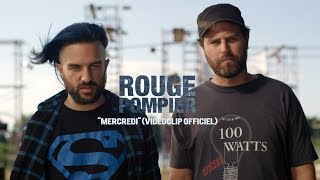 ROUGE POMPIER  quotMERCREDIquot  Vidéoclip officiel  4k [upl. by Jenica]