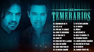 Los Temerarios 25 Éxitos  Los Temerarios Mix Mejores Canciones Romanticas [upl. by Enicar]