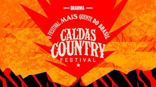 Caldas Country Festival 2022 🔥 O Festival mais quente do Brasil Sábado [upl. by Anastos412]