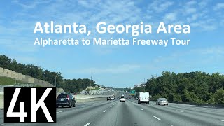 Freeway Road Tour in Atlanta Georgia in 4K  Alpharetta to Marietta on GA 400 I285 and I75 [upl. by Herates]