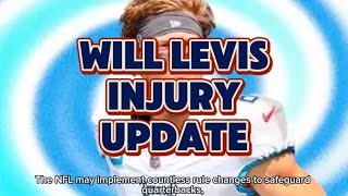 Will levis injurywill levis injury newswill levis injuredwill levis injury updatewill levis qb [upl. by Clercq]