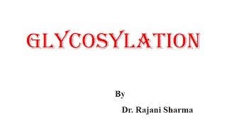 Glycosylation as perJNU CSIRNET GATE DBT GRE and ICMR syllabus [upl. by Ahsemat]