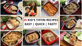 25 Kids Tiffin Recipes  Lunch Box Ideas  by food for foodies [upl. by Neral]