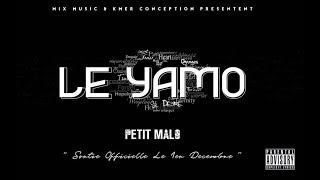 Petit Malo Le Yamo [upl. by Kinson]