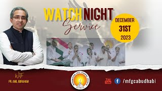 WATCH NIGHT SERVICE MFGC Abu Dhabi  Pr Anil Abraham ministering  LIVE  31122023 [upl. by Luiza]