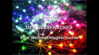 150 Vorstellung DER NUSSKNACKEREINE WEIHNACHTSGESCHICHTE Ballett Rossa Oper Halle [upl. by Lrig]