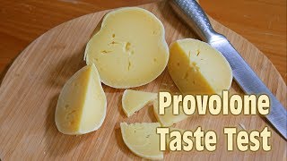 Provolone Taste Test [upl. by Nollaf]