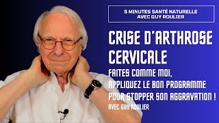 Vidéo Crise darthrose cervicale  mon programme de soins naturels par Guy Roulier soustitrée [upl. by Anemolif]