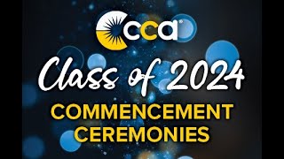 CCA Class of 2024 Graduation  Philadelphia [upl. by Knowle964]