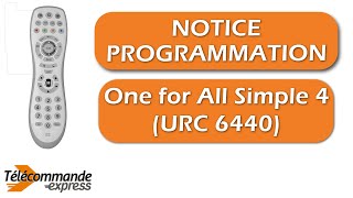 Programmer une télécommande TV universelle One for All Simple 4 URC 6440 [upl. by Lalise502]