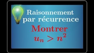 raisonnement par récurrence • inégalité et suite • Montrer que Un〉n2 • Terminale S [upl. by Kemp]