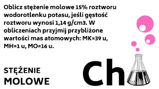 Oblicz stężenie molowe 15 roztworu wodorotlenku potasu jeśli gęstość KOREPETYCJE z CHEMII  175 [upl. by Ahsemad259]