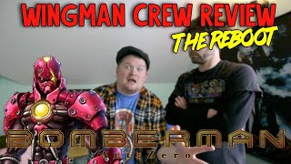 Wingman Crew Review  Bomberman Act Zero 2024 [upl. by Seiter572]