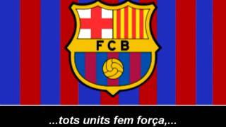 Himne del FC Barcelona Lletra  Himno de FC Barcelona Letra [upl. by Attikram270]