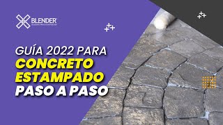 CONCRETO ESTAMPADO GUÍA PASO A PASO 🚩 ACTUALIZADO 2022 👈👈💪🚧 [upl. by Melly]