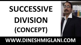 Successive Division Concept amp Tricks by Dinesh Miglani BUYING PENDRIVE COURSE CALL9215514435 [upl. by Witty397]