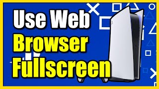 How To Use Internet Browser On PS5  Easy Guide [upl. by Yeffej]