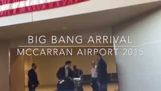 Big Bang Arrival  McCarran Airport Las Vegas [upl. by Nevear]