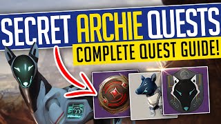 Destiny 2  SECRET ARCHIE QUESTS Where Is Archie Complete Guide All 6 Quests  Into The Light [upl. by Nojad]