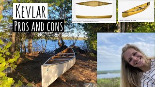 PROS amp CONS KEVLAR Canoes for Canoe Camping [upl. by Nannette]