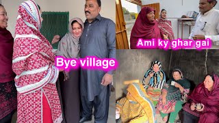 Bye bye village  Ami ka ghar  dulhy walon sy 1lakh ki Demond [upl. by Atnuahsal]