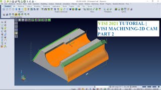 VISI 2021 TUTORIAL VISI MACHINING 2D CAM  PART 2 [upl. by Emmerich]