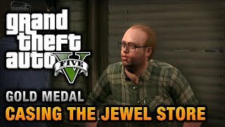 GTA 5  Mission 11  Casing the Jewel Store 100 Gold Medal Walkthrough [upl. by Sofko607]