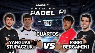 STUPACZUK  YANGUAS vs ESBRI  BERGAMINI  Madrid Premier Padel P1  Highlights [upl. by Charpentier]